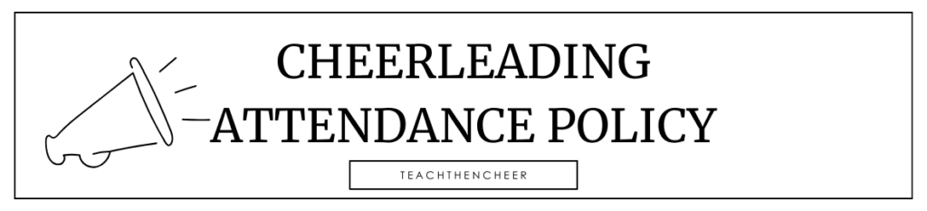 cheer team attendance policy