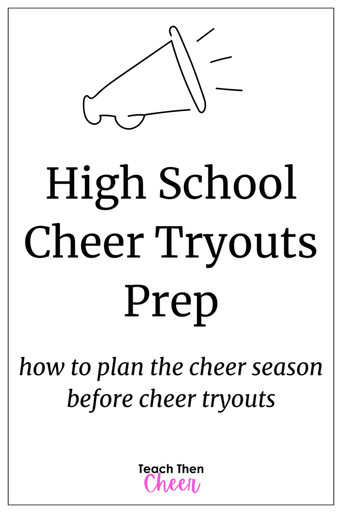 high school cheer tryouts prep how to plan the cheer season before cheer tryouts