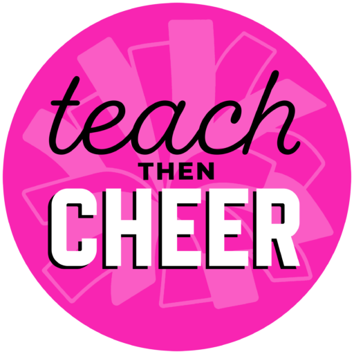 Teach Then Cheer